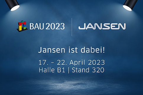 BAU 2023 - Jansen AG