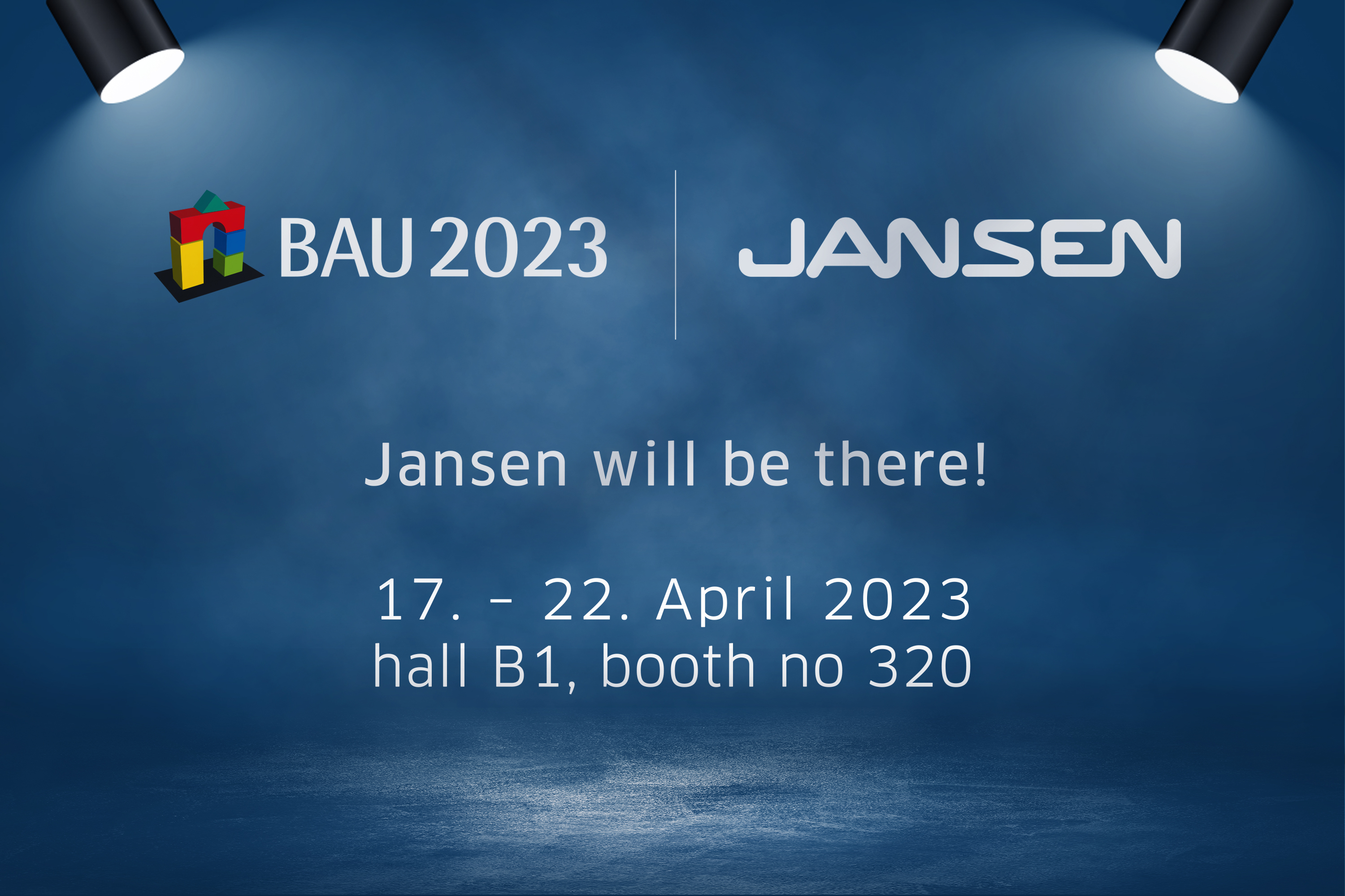 Jansen BAU 2023 München - Jansen will be there!